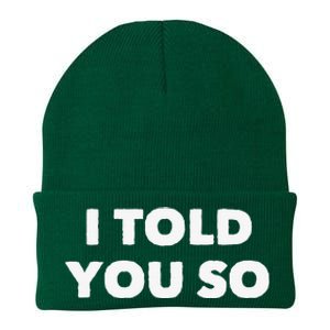 I Told You So Knit Cap Winter Beanie