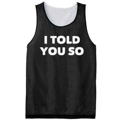 I Told You So Mesh Reversible Basketball Jersey Tank