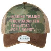 Imagine Telling Your Daughter You Voted For A Rapist Legacy Tie Dye Trucker Hat