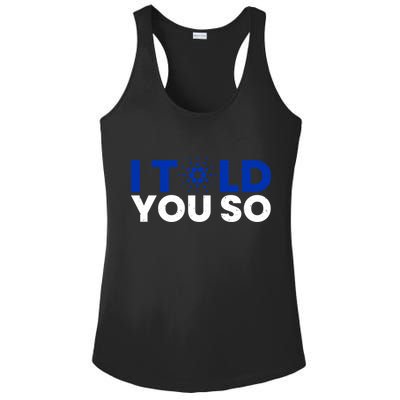 I Told You Cardano Ada Token Millionaire Coin Gift Ladies PosiCharge Competitor Racerback Tank