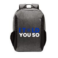 I Told You Cardano Ada Token Millionaire Coin Gift Vector Backpack