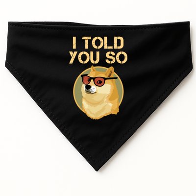 I Told You So To Hodl Dogecoin Now Doge Is Rich Millionaire Gift USA-Made Doggie Bandana