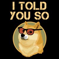 I Told You So To Hodl Dogecoin Now Doge Is Rich Millionaire Gift Impact Tech Backpack
