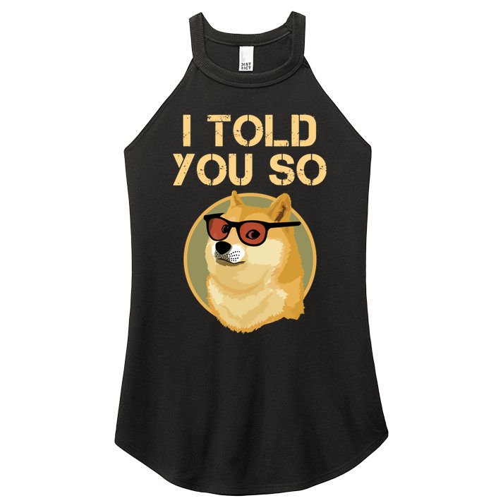 I Told You So To Hodl Dogecoin Now Doge Is Rich Millionaire Gift Women's Perfect Tri Rocker Tank
