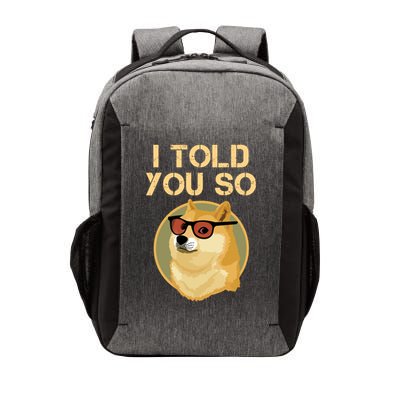 I Told You So To Hodl Dogecoin Now Doge Is Rich Millionaire Gift Vector Backpack