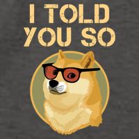 I Told You So To Hodl Dogecoin Now Doge Is Rich Millionaire Gift Vector Backpack