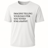 Imagine Telling Your Daughter Resist Cooling Performance Crew T-Shirt