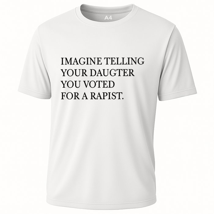 Imagine Telling Your Daughter Resist Cooling Performance Crew T-Shirt