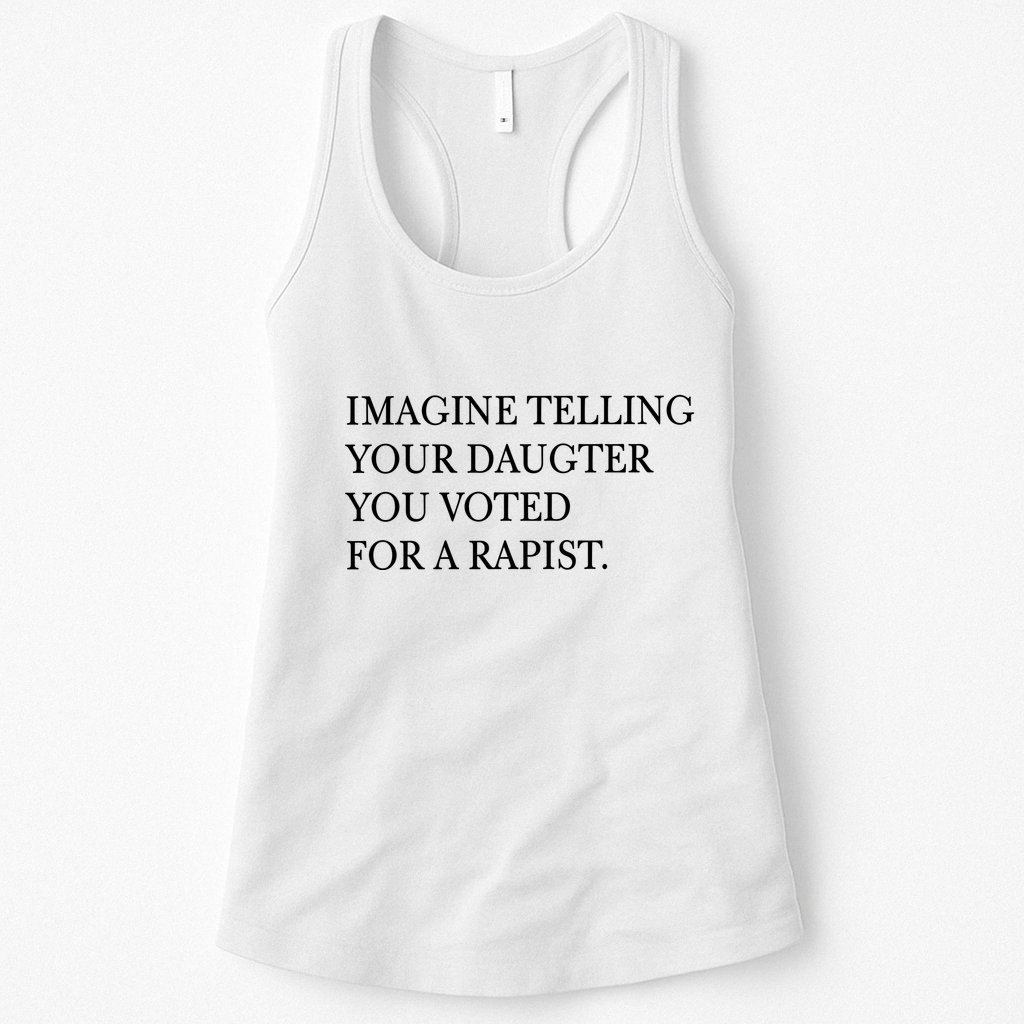 Imagine Telling Your Daughter Resist Womens Tank Top