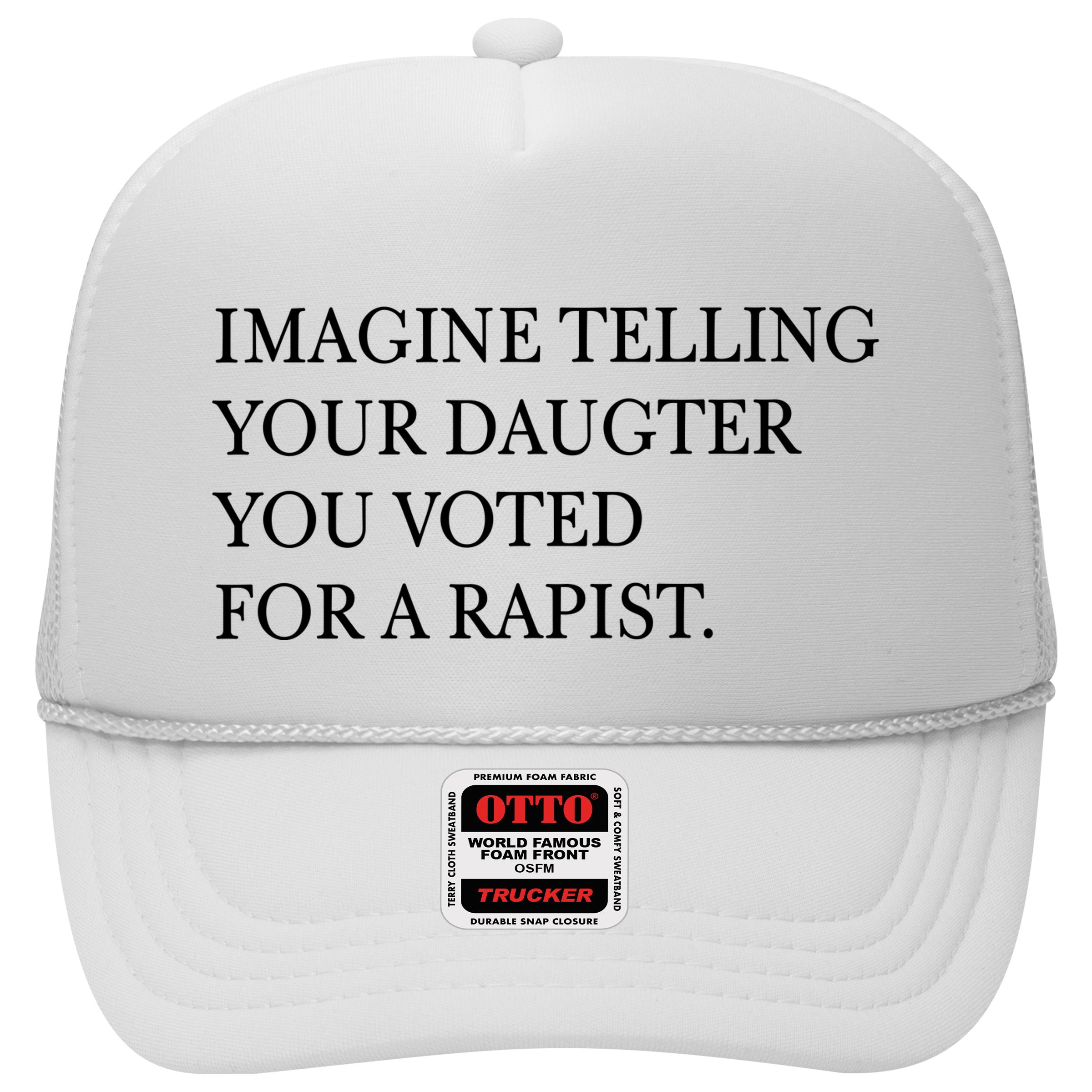 Imagine Telling Your Daughter Resist Hat
