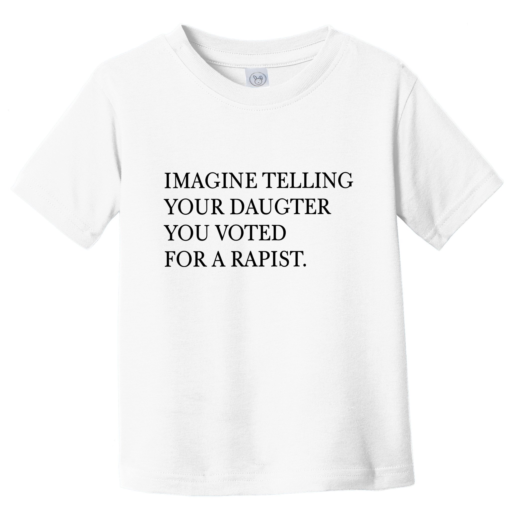 Imagine Telling Your Daughter Resist Toddler T-Shirt