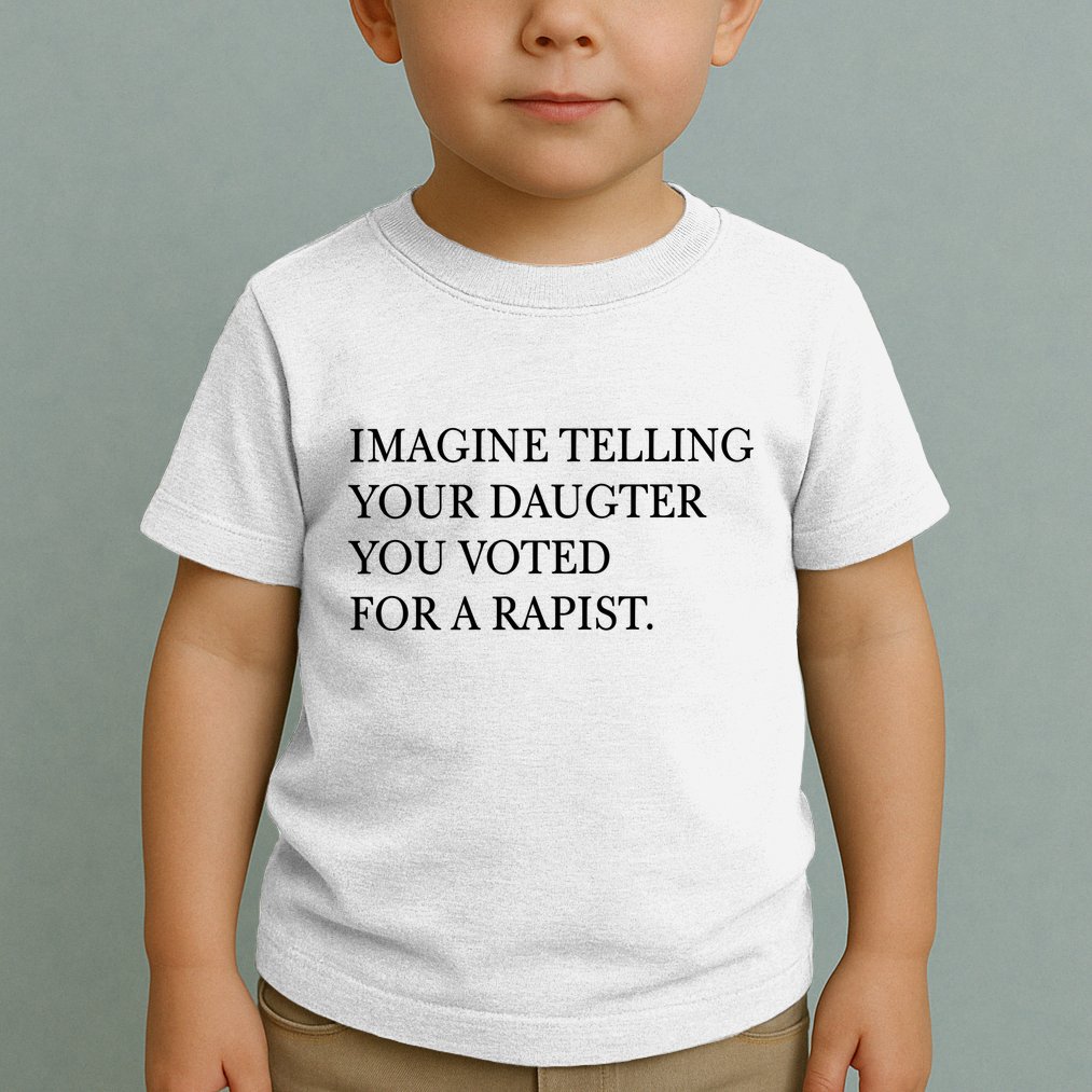 Imagine Telling Your Daughter Resist Toddler T-Shirt