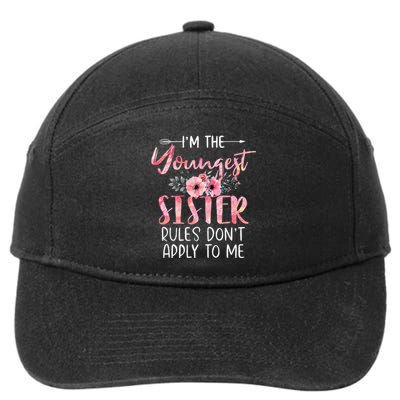 IM The Youngest Sister Rules DonT Apply To Me Floral Cute 7-Panel Snapback Hat