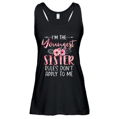 IM The Youngest Sister Rules DonT Apply To Me Floral Cute Ladies Essential Flowy Tank