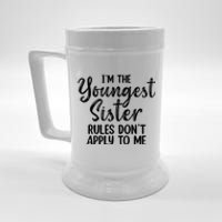 IM The Youngest Sister Rules DonT Apply To Me Funny Beer Stein