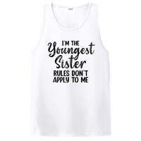 IM The Youngest Sister Rules DonT Apply To Me Funny PosiCharge Competitor Tank