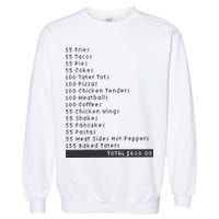 I Think You Should Leave Pay It Forward 55 BURGERS Garment-Dyed Sweatshirt