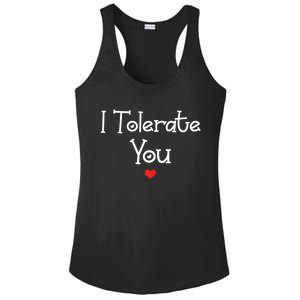 I Tolerate You Gift Ladies PosiCharge Competitor Racerback Tank