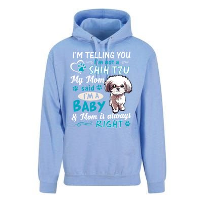 I'm Telling You I'm Not A Shih Tzu My Mom Said I'm A Gift Unisex Surf Hoodie