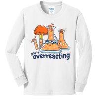 I Think You Are Overreacting Funny Nerd Chemistry Kids Long Sleeve Shirt