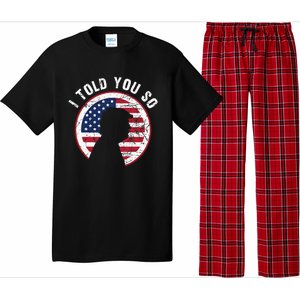 I Told You So Trump I M Back I Told You So Pajama Set