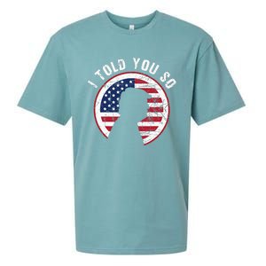 I Told You So Trump I M Back I Told You So Sueded Cloud Jersey T-Shirt