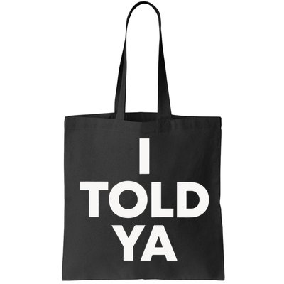 I Told Ya Tennis I Told You Bag