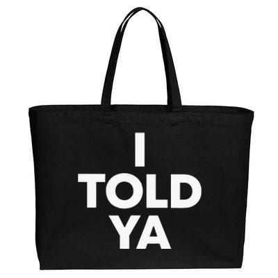 I Told Ya Tennis I Told You Cotton Canvas Jumbo Tote