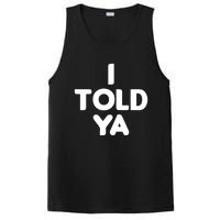 I Told Ya Challengers I Told Ya Funny Euphoria PosiCharge Competitor Tank