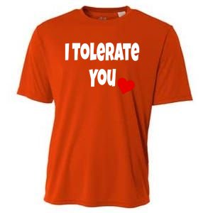 I Tolerate You Funny Couple Funny Gift Valentines Day Matching Gift Cooling Performance Crew T-Shirt