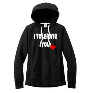 I Tolerate You Funny Couple Funny Gift Valentines Day Matching Gift Women's Fleece Hoodie