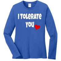 I Tolerate You Funny Couple Funny Gift Valentines Day Matching Gift Ladies Long Sleeve Shirt