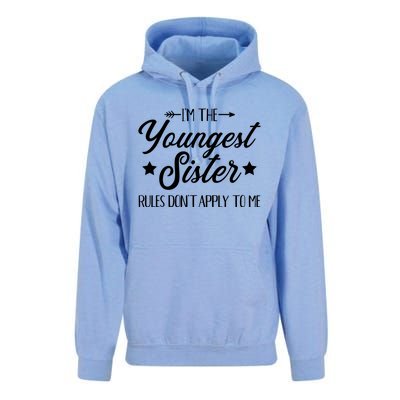 I'm The Youngest Sister Rules Not Apply To Me Funny Gift Unisex Surf Hoodie