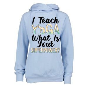 I Teach Yoga Instructor Yoga Teacher Gift Womens Funnel Neck Pullover Hood