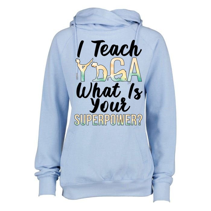 I Teach Yoga Instructor Yoga Teacher Gift Womens Funnel Neck Pullover Hood