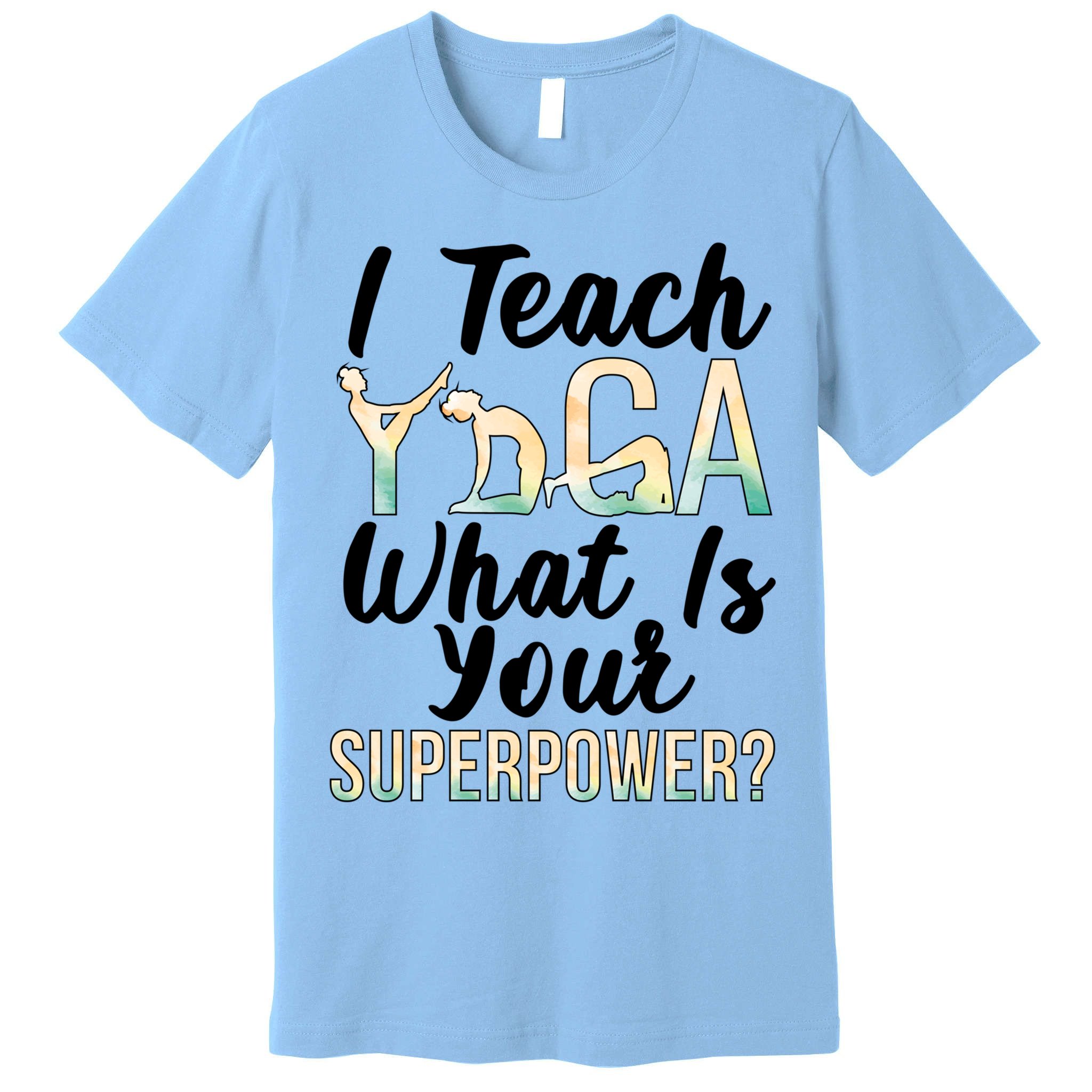 I Teach Yoga Instructor Yoga Teacher Gift Premium T-Shirt