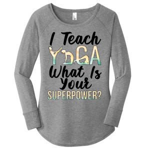 I Teach Yoga Instructor Yoga Teacher Gift Women's Perfect Tri Tunic Long Sleeve Shirt