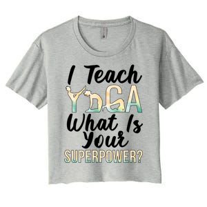 I Teach Yoga Instructor Yoga Teacher Gift Women's Crop Top Tee