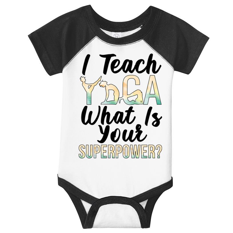 I Teach Yoga Instructor Yoga Teacher Gift Infant Baby Jersey Bodysuit