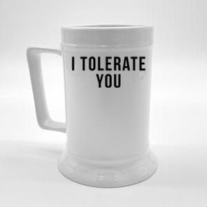 I Tolerate You Funny Valentines Day Gift Beer Stein