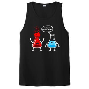 I Think YouRe Overreacting Funny Nerd Chemistry Great Gift PosiCharge Competitor Tank