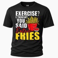 I Thought You Said Extra Fries Fast Food Lover French Fry Cooling Performance Crew T-Shirt