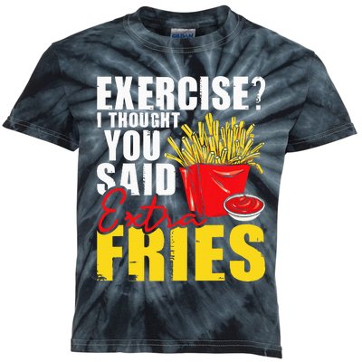 I Thought You Said Extra Fries Fast Food Lover French Fry Kids Tie-Dye T-Shirt