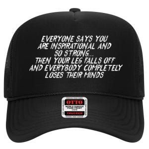 Inspirational Then Your Leg Falls Off Amputee High Crown Mesh Back Trucker Hat