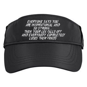 Inspirational Then Your Leg Falls Off Amputee Adult Drive Performance Visor