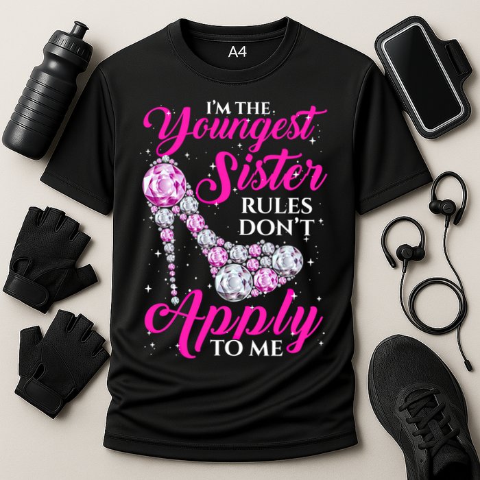I'm The Youngest Rules Dont Apply To Me Youngest Sister Gift Cooling Performance Crew T-Shirt
