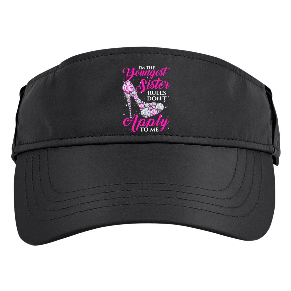 I'm The Youngest Rules Dont Apply To Me Youngest Sister Gift Adult Drive Performance Visor