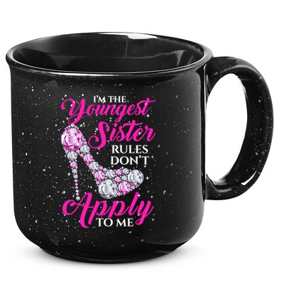 I'm The Youngest Rules Dont Apply To Me Youngest Sister Gift 15oz Campfire Ceramic Mug