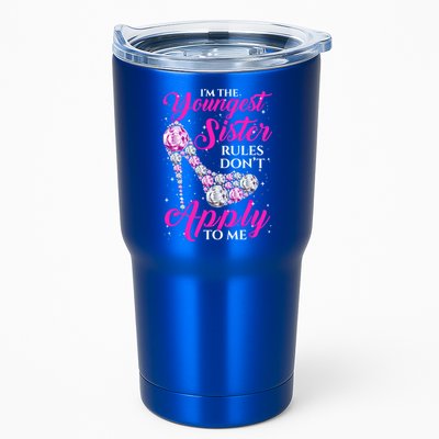 I'm The Youngest Rules Dont Apply To Me Youngest Sister Gift Tumbler