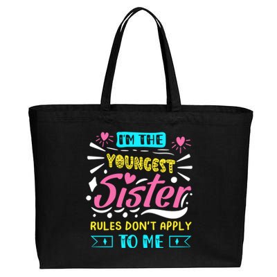 I'm The Youngest Sister Rules Don't Apply To Me Sibling Gift Cotton Canvas Jumbo Tote